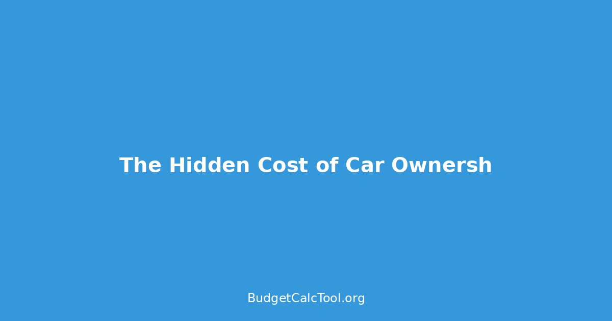The Hidden Cost of Car Ownership in Denver (It's More Than You Think)